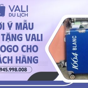 Mẫu quà tặng vali in logo cho khách hàng
