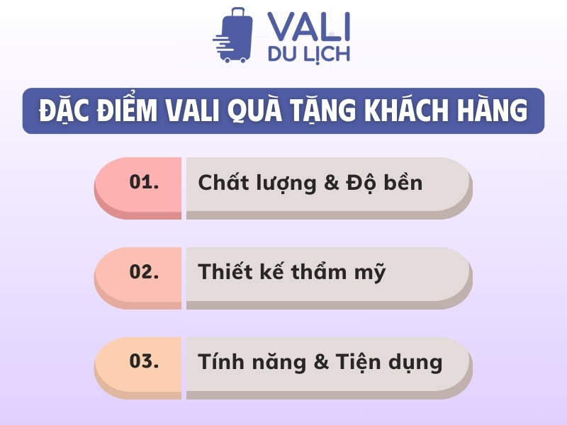 Đặc điểm của vali tặng cho khách hàng